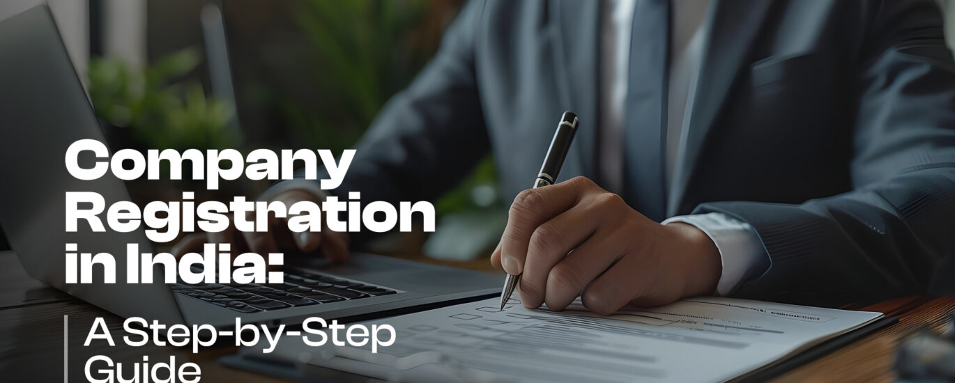 Company Registration in India: